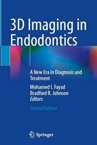 https://infomarky.com/wp-content/uploads/2023/07/3D-Imaging-in-Endodontics-2nd-Edition.jpg