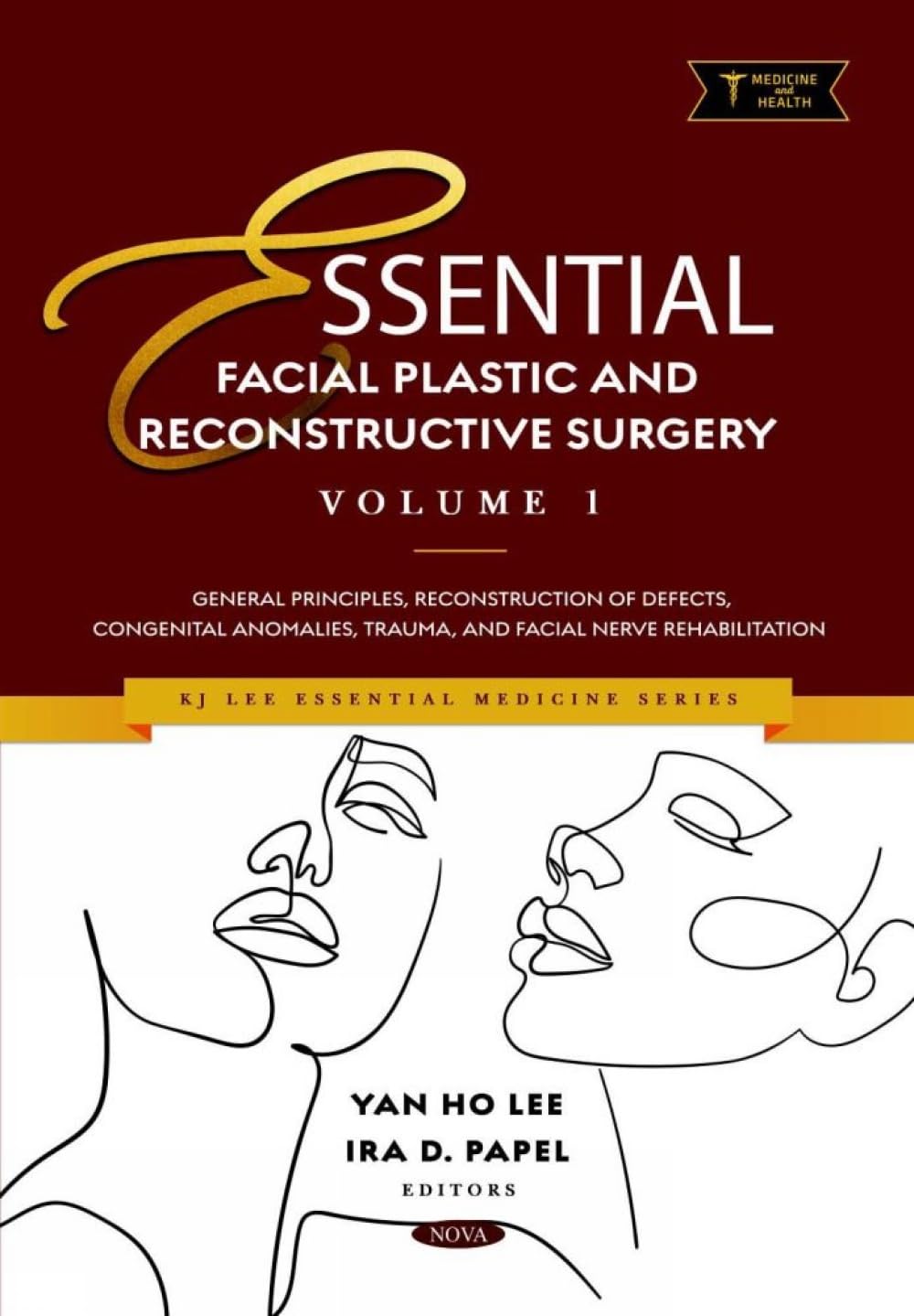 Essential Facial Plastic and Reconstructive Surgery. Volume 1 (Original PDF from Publisher)
