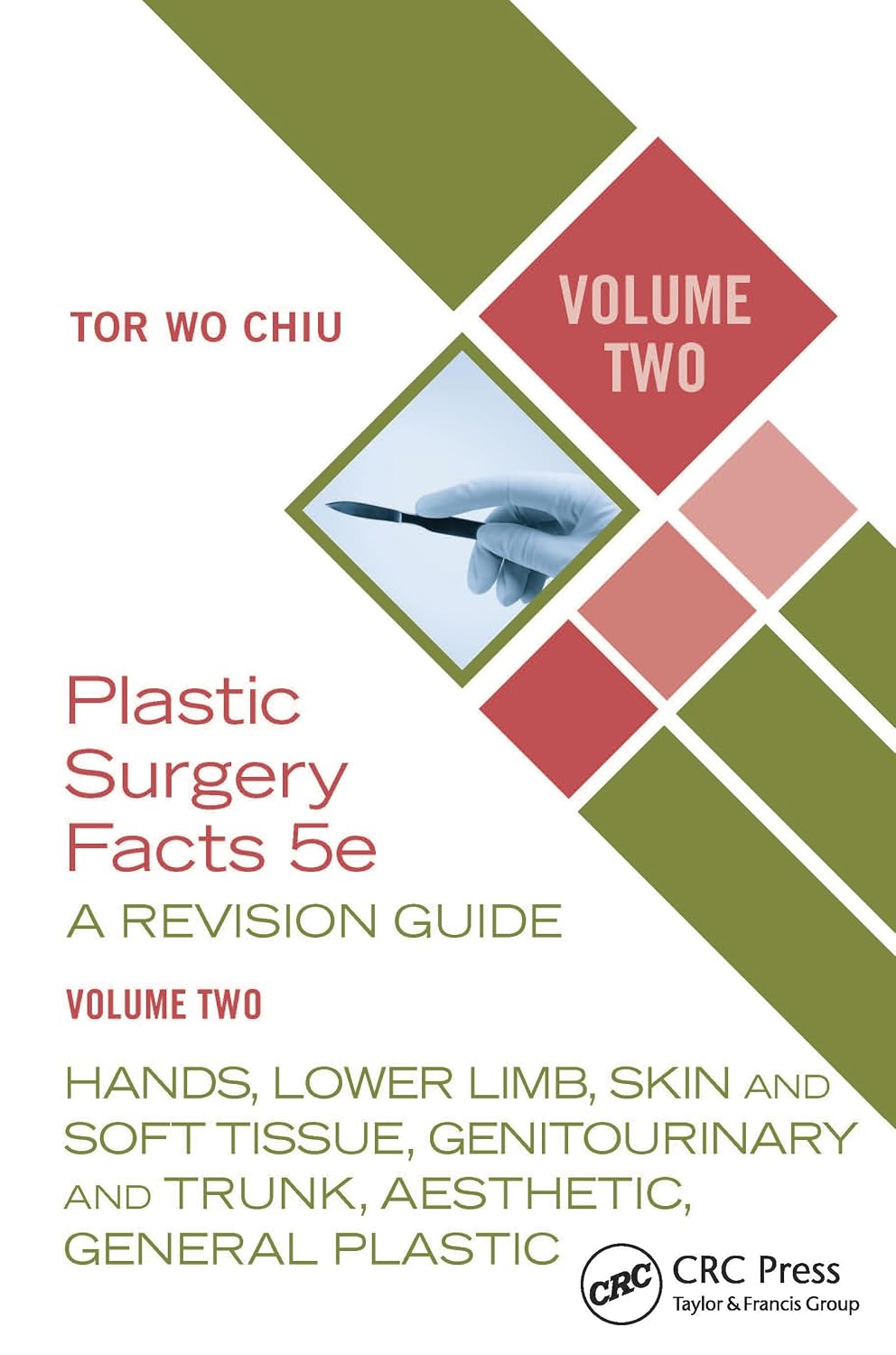 Plastic Surgery Facts: A Revision Guide Volume Two (Original PDF from Publisher)