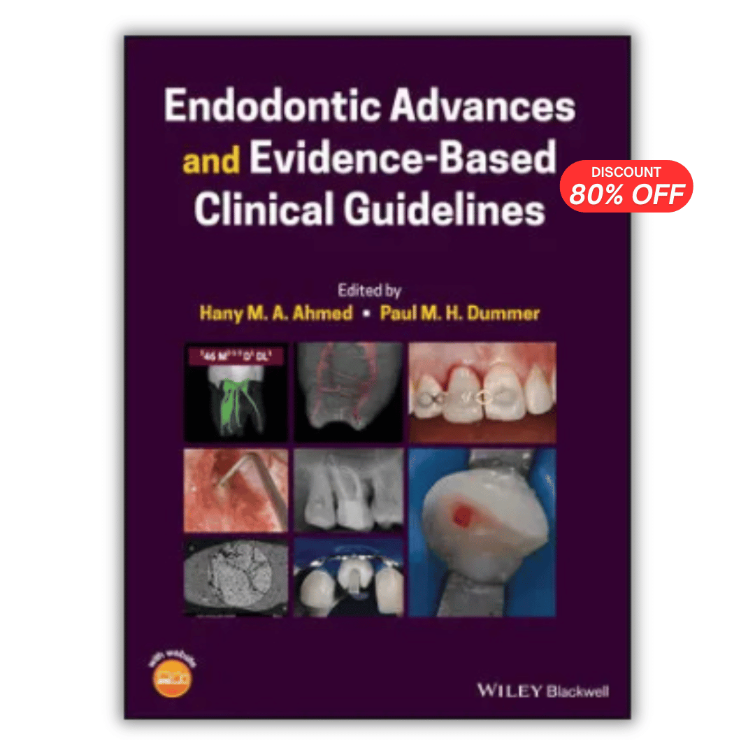 Endodontic Advances and Evidence-Based Clinical Guidelines (PDF)
