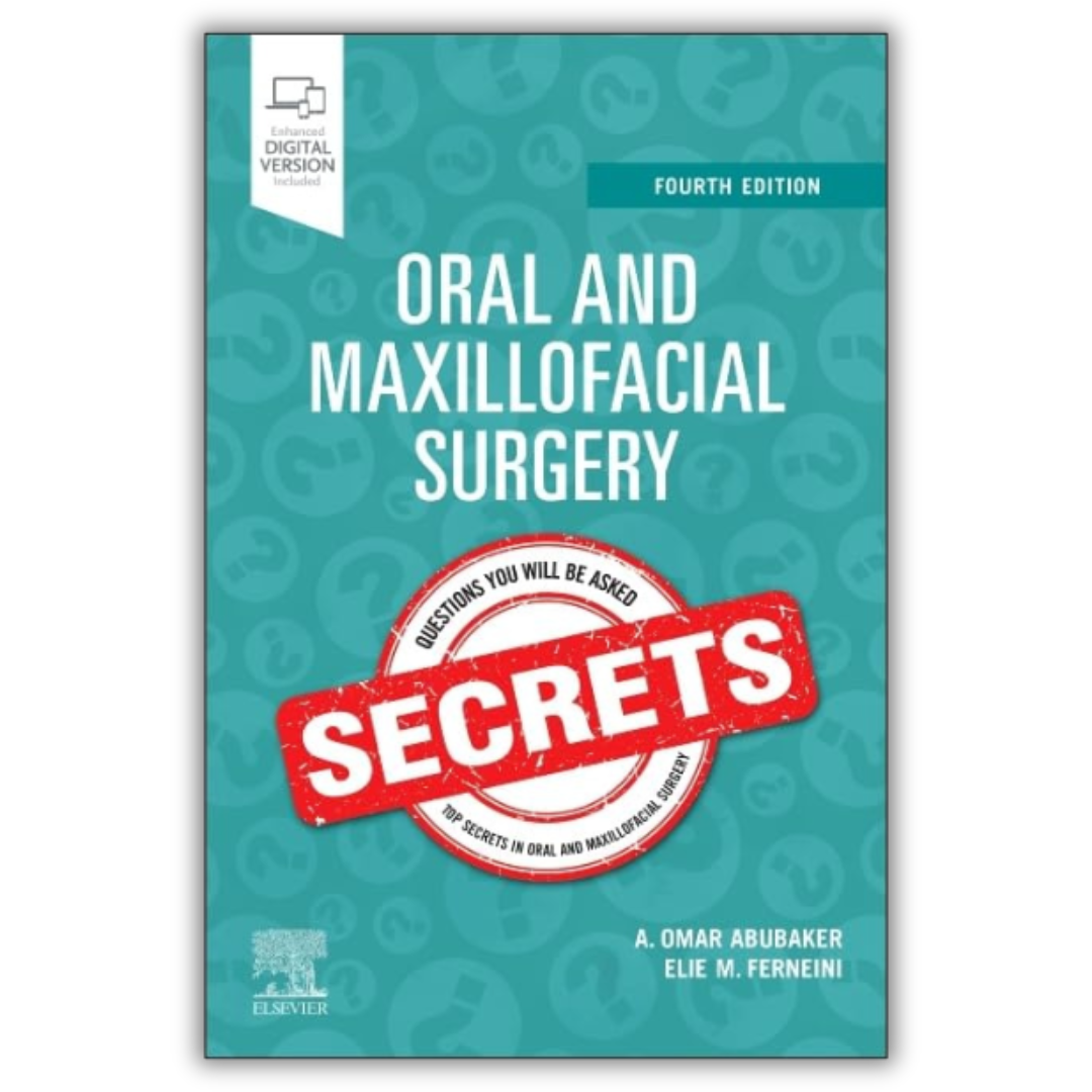Oral and Maxillofacial Surgery Secrets, 4th Edition