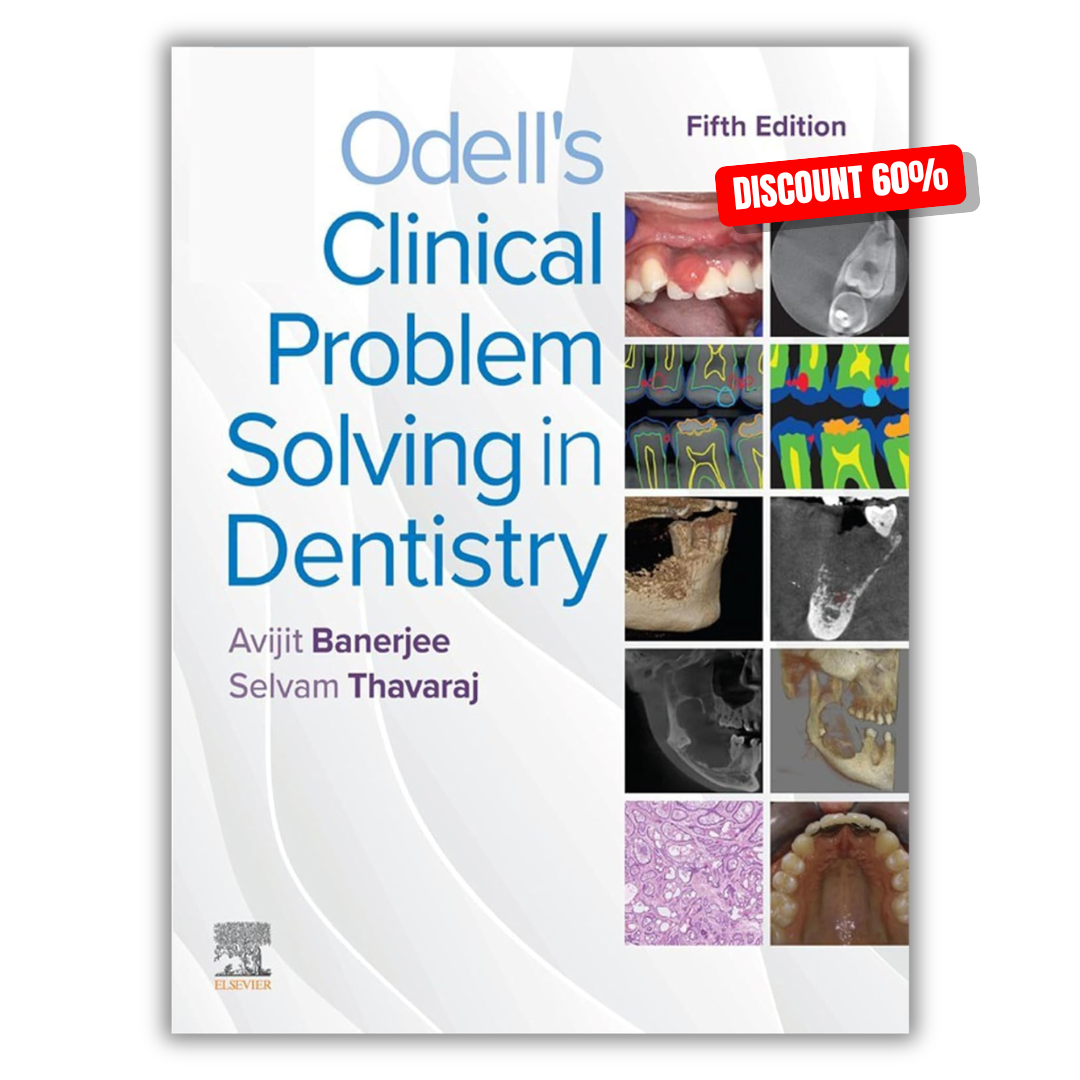 Odell’s Clinical Problem Solving in Dentistry, 5th Edition (PDF)