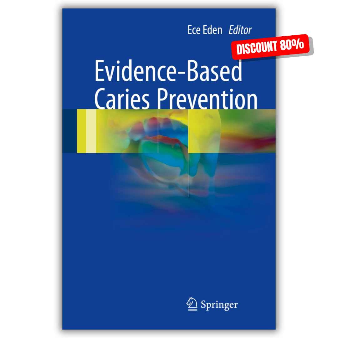 Evidence-Based Caries Prevention (PDF)