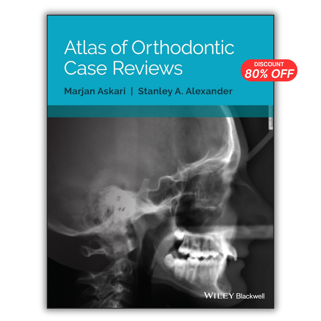 Atlas of Orthodontic Case Reviews (PDF)