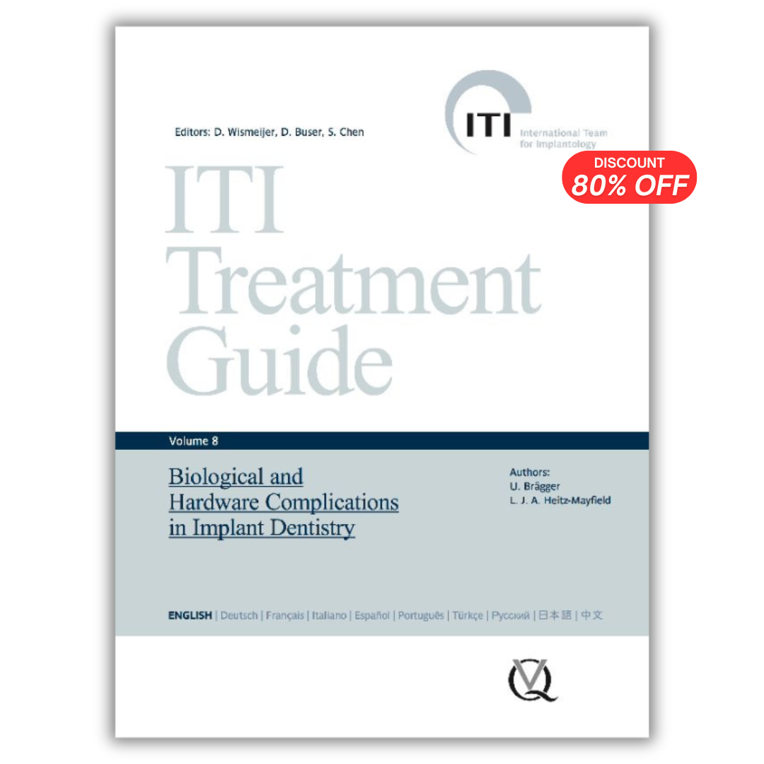 ITI Treatment Guide, Volume 8: Biological and Hardware Complications in Implant Dentistry (Iti Treatment Guides) (PDF)