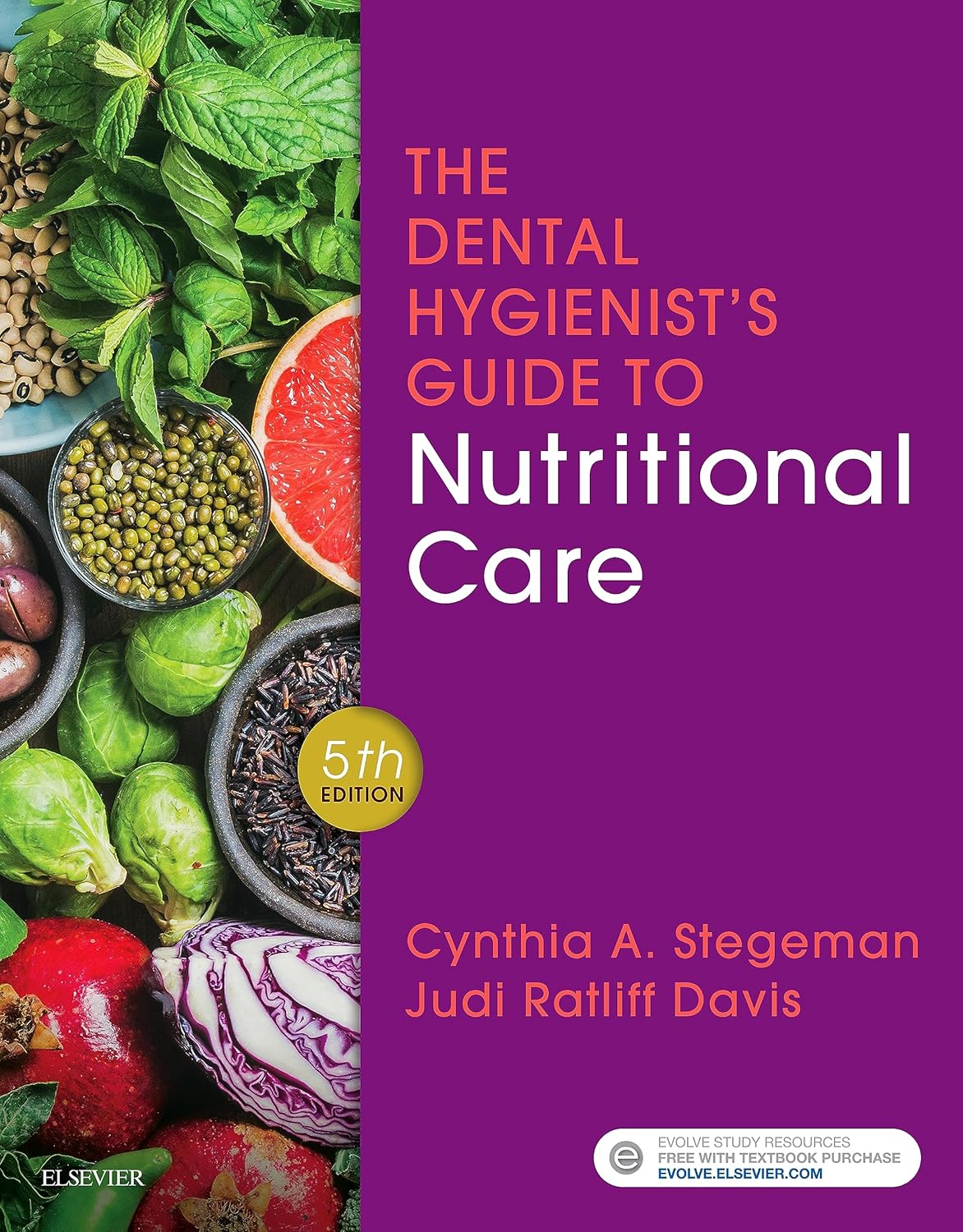 The Dental Hygienist's Guide to Nutritional Care, 5th Edition
