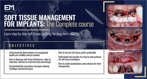 https://dentalmp4.com/wp-content/uploads/2023/06/Soft-Tissue-Management-for-Implants_The-Complete-Course.jpg