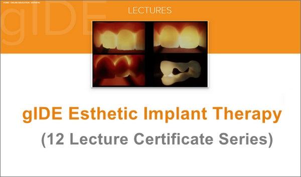 https://dentalmp4.com/wp-content/uploads/2022/12/gIDE-Esthetic-Implant-Therapy-12-Lecture-Series.jpg