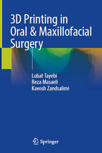 https://www.dentalbooks.org/wp-content/uploads/2021/09/3D-Printing-in-Oral-Maxillofacial-Surgery-200x300.jpg
