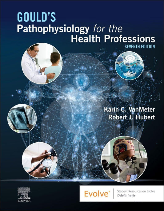 Gould's Pathophysiology for the Health Professions 7th Edition