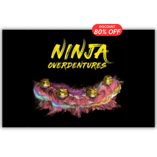 Ninja Overdentures