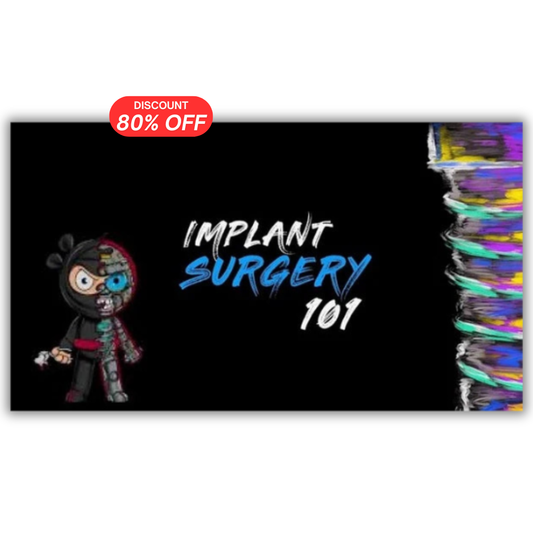 Implant Ninja, Implant Surgery 101