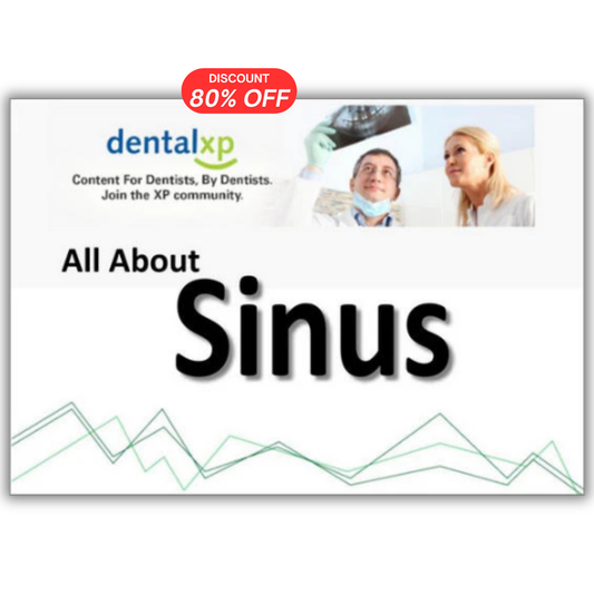 Maxillary Sinus: Minimally Invasive, Augmentation, Lift & Grafting (62 Lectures)