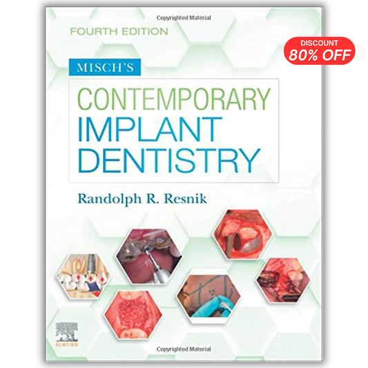 Misch’s Contemporary Implant Dentistry, 4th Edition
