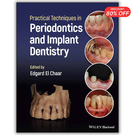 Practical Techniques in Periodontics and Implant Dentistry