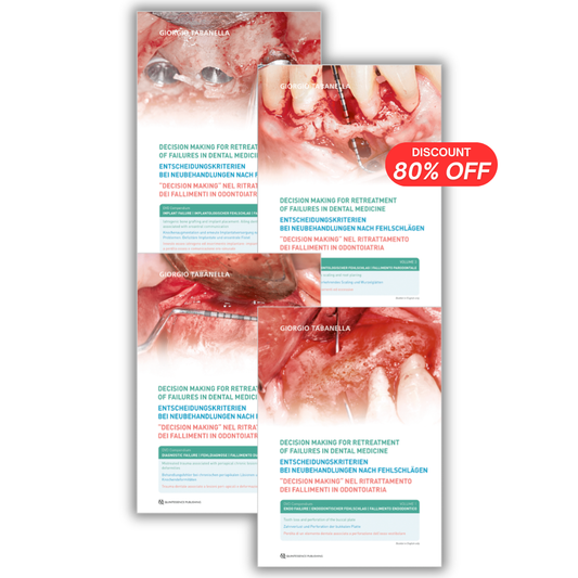 Decision Making for Retreatment of Failures in Dental Medicine