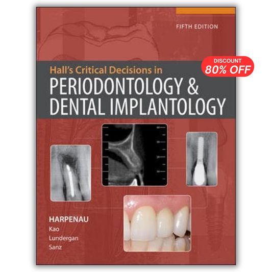 Hall’s Critical Decisions in Periodontology and Dental Implantology, 5th Edition