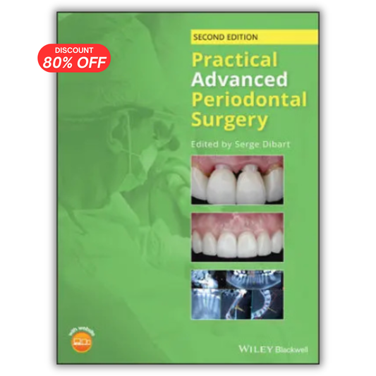 Practical Advanced Periodontal Surgery, 2nd Edition