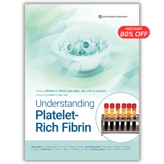 Understanding Platelet-Rich Fibrin