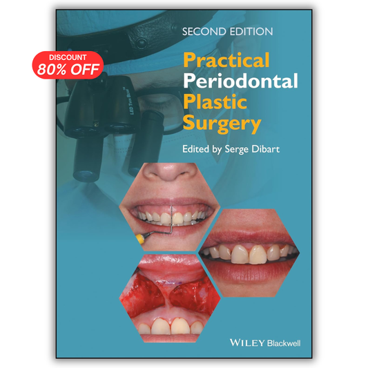 Practical Periodontal Plastic Surgery, 2nd Edition