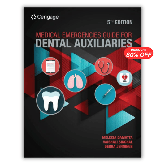 Medical Emergencies Guide For Dental Auxiliaries, 5th Edition
