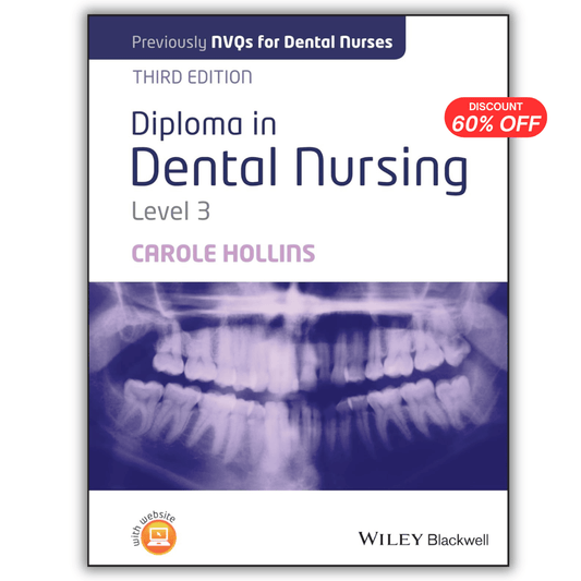 Diploma in Dental Nursing, Level 3. Third Edition