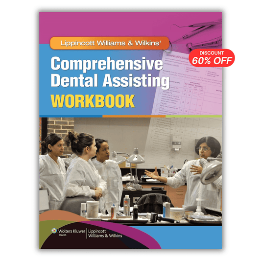 Lippincott Williams & Wilkins’ Comprehensive Dental Assisting