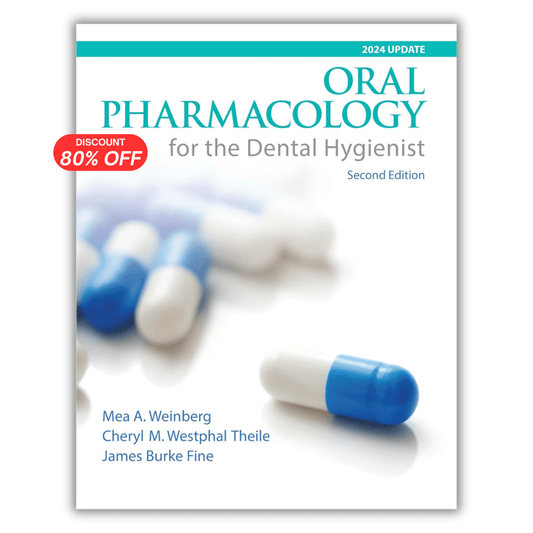 Oral Pharmacology for the Dental Hygienist, 2nd Edition