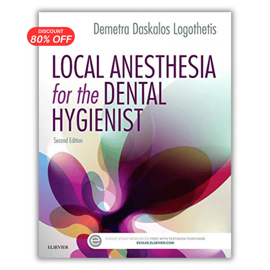 Local Anesthesia for the Dental Hygienist, 2nd Edition