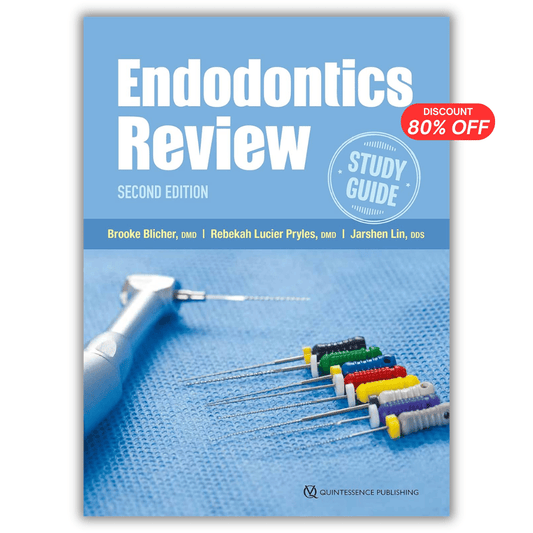 Endodontics Review, 2nd Edition