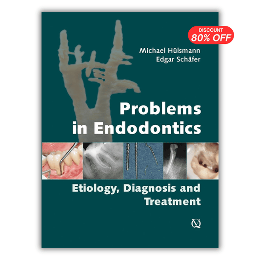 Problems in Endodontics: Etiology, Diagnosis and Treatment