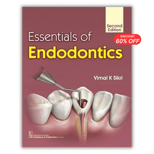 Essentials of Endodontics, 2nd Edition