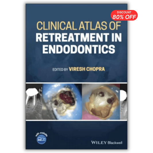 Clinical Atlas of Retreatment in Endodontics (PDF)