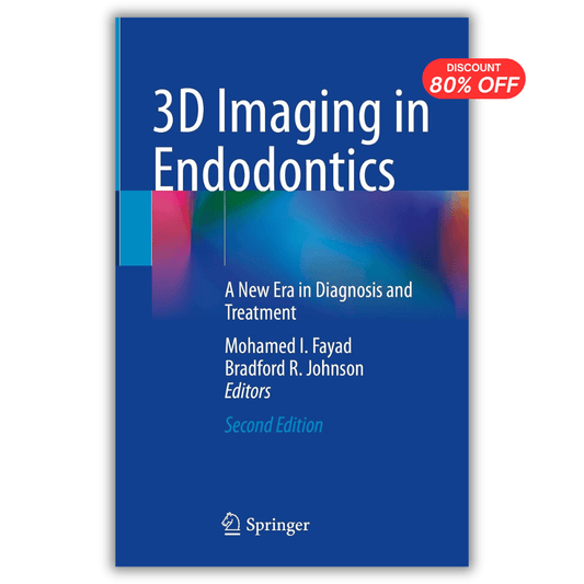 3D Imaging in Endodontics - 2nd Edition