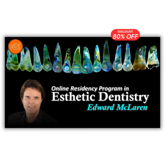 Online Residency Program in Esthetic Dentistry – Artistic Principles, Esthetic Analysis, Smile Design & Treatment Planning