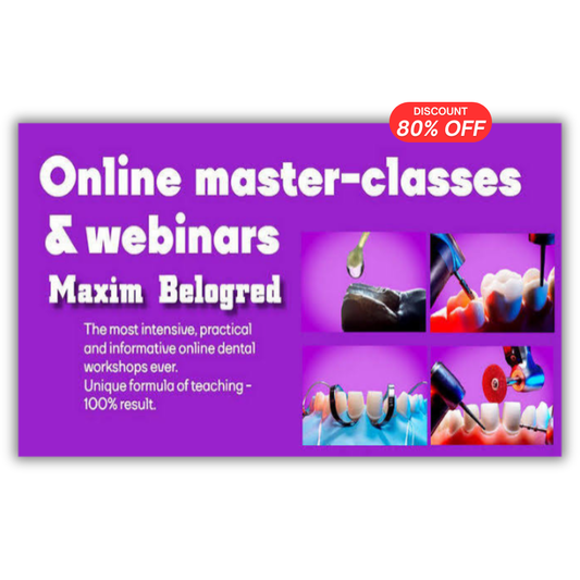 Online Dental Master Classes & Webinars – Maxim Belograd