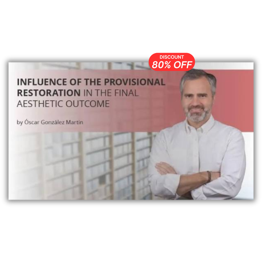 Influence of the Provisional Restoration in the Final Aesthetic Outcome