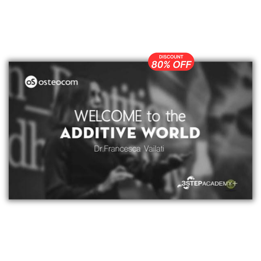 Welcome to Additive World (Additive Dentistry)