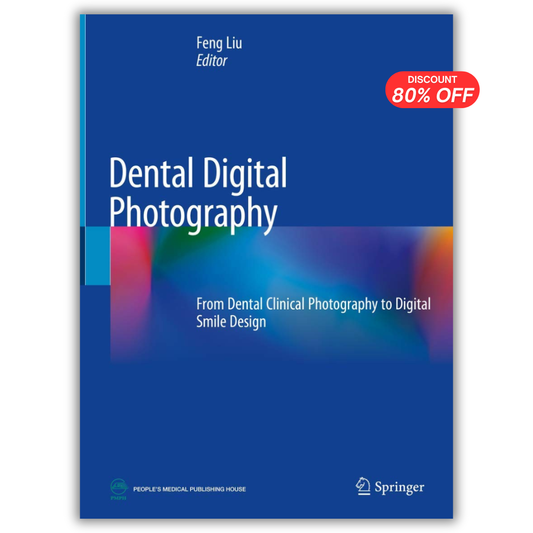 Dental Digital Photography: From Dental Clinical Photography to Digital Smile Design