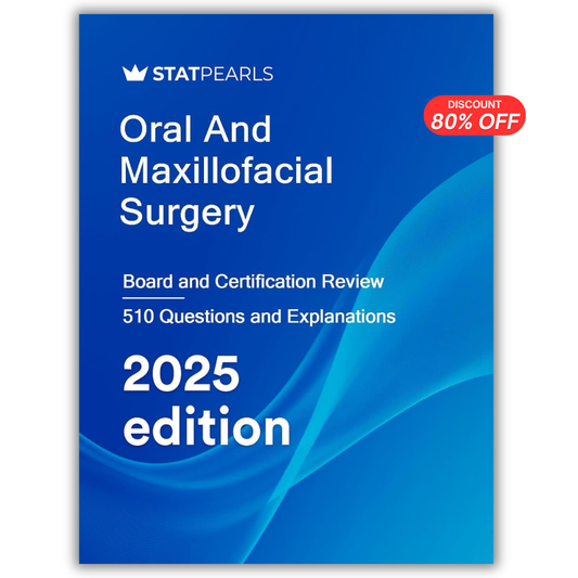 Oral and Maxillofacial Surgery: Board and Certification Review, 2025 Edition (PDF + EPUB)