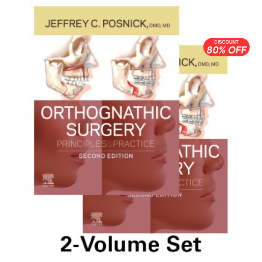 Orthognathic Surgery Principles and Practice – 2 Volume Set , 2nd Edition (PDF & Videos)