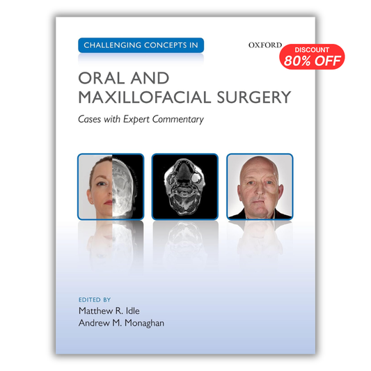 Challenging Concepts in Oral and Maxillofacial Surgery