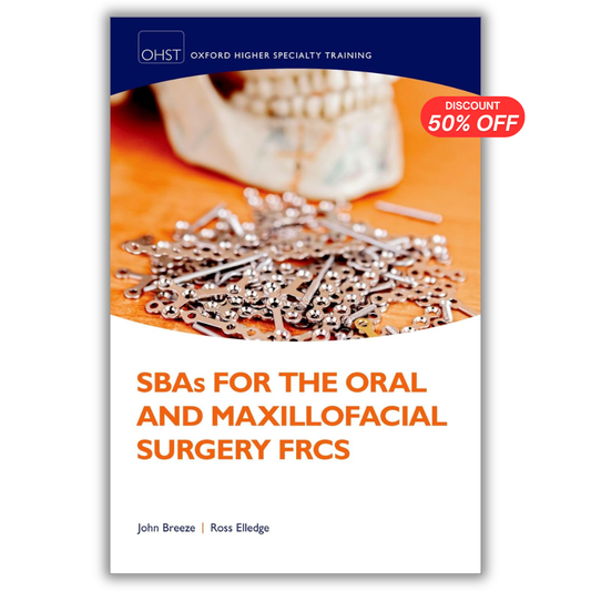 SBAs for the Oral and Maxillofacial Surgery FRCS
