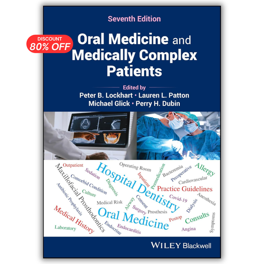 Oral Medicine and Medically Complex Patients, 7th Edition