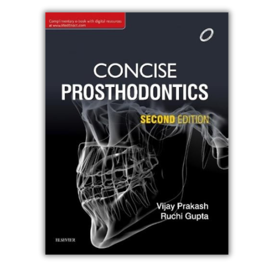 Concise Prosthodontics, 2nd Edition