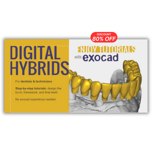 Digital Hybrids for Dentists & Technicians