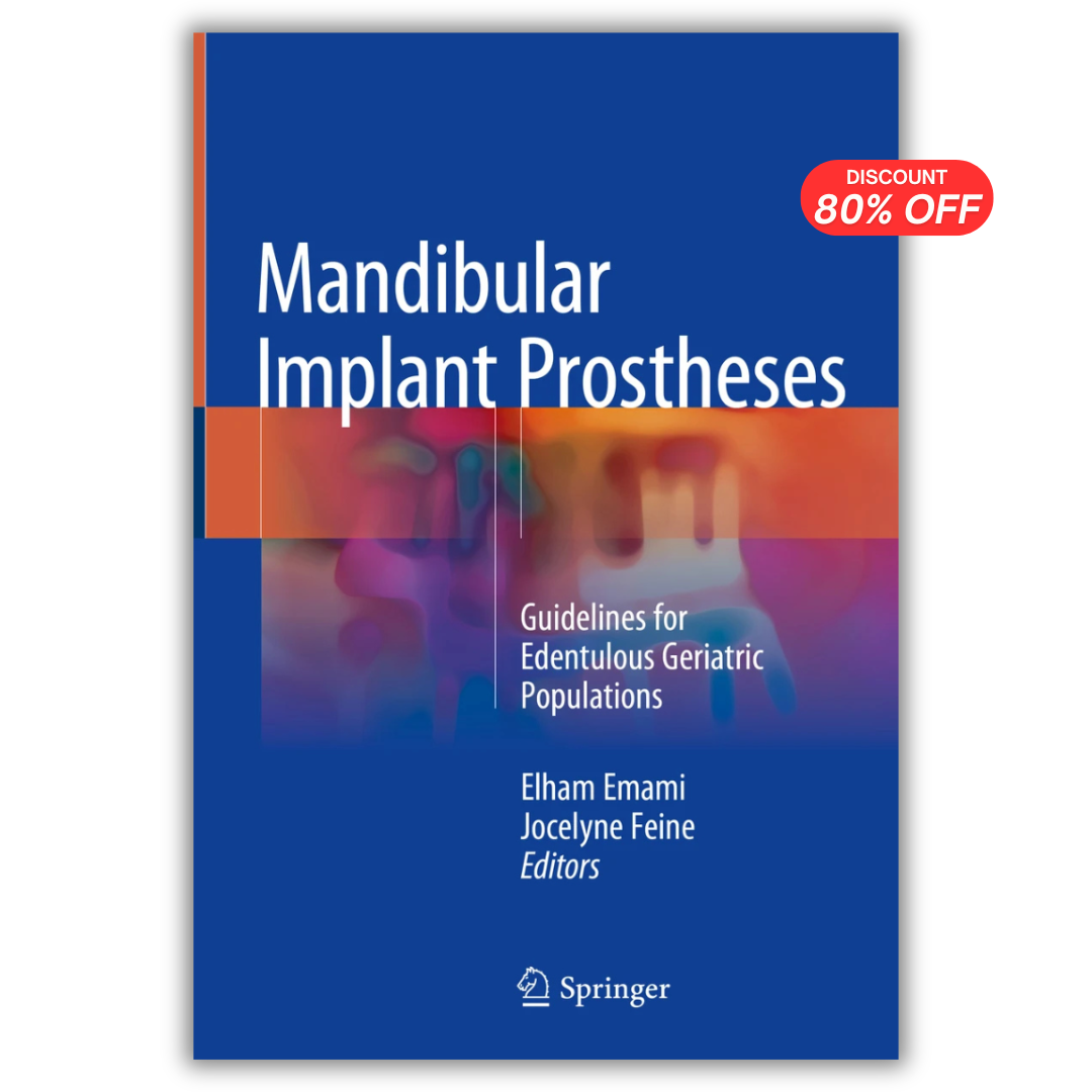 Mandibular Implant Prostheses: Guidelines for Edentulous Geriatric Populations