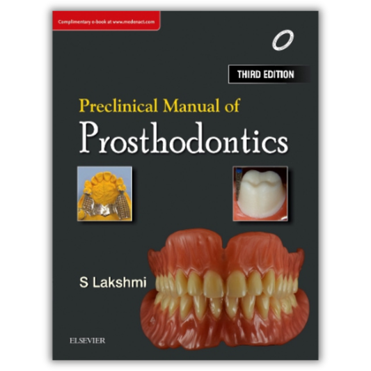 Preclinical Manual of Prosthodontics, 3rd Edition