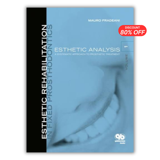 Esthetic Rehabilitation in Fixed Prosthodontics, Volume 1