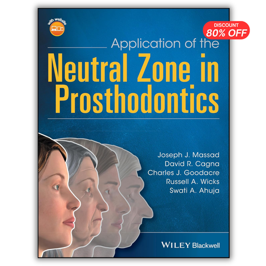 Application of the Neutral Zone in Prosthodontics (Book & Videos)